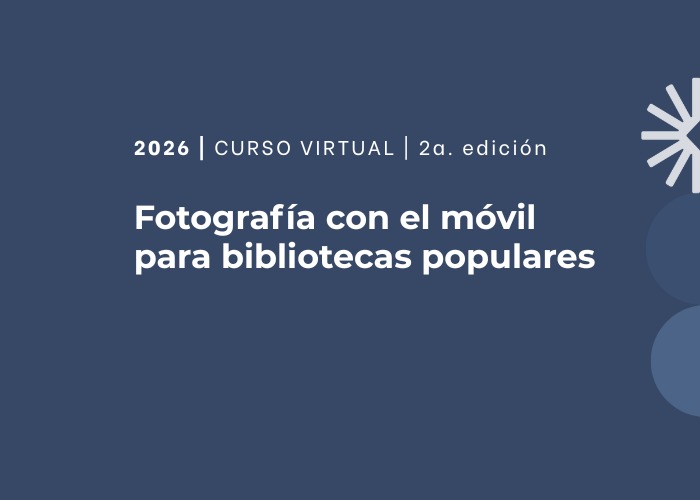 Fotografía con el móvil para bibliotecas populares - Segunda edición