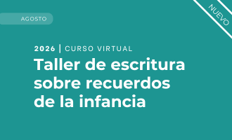 Taller de escritura sobre recuerdos de la infancia